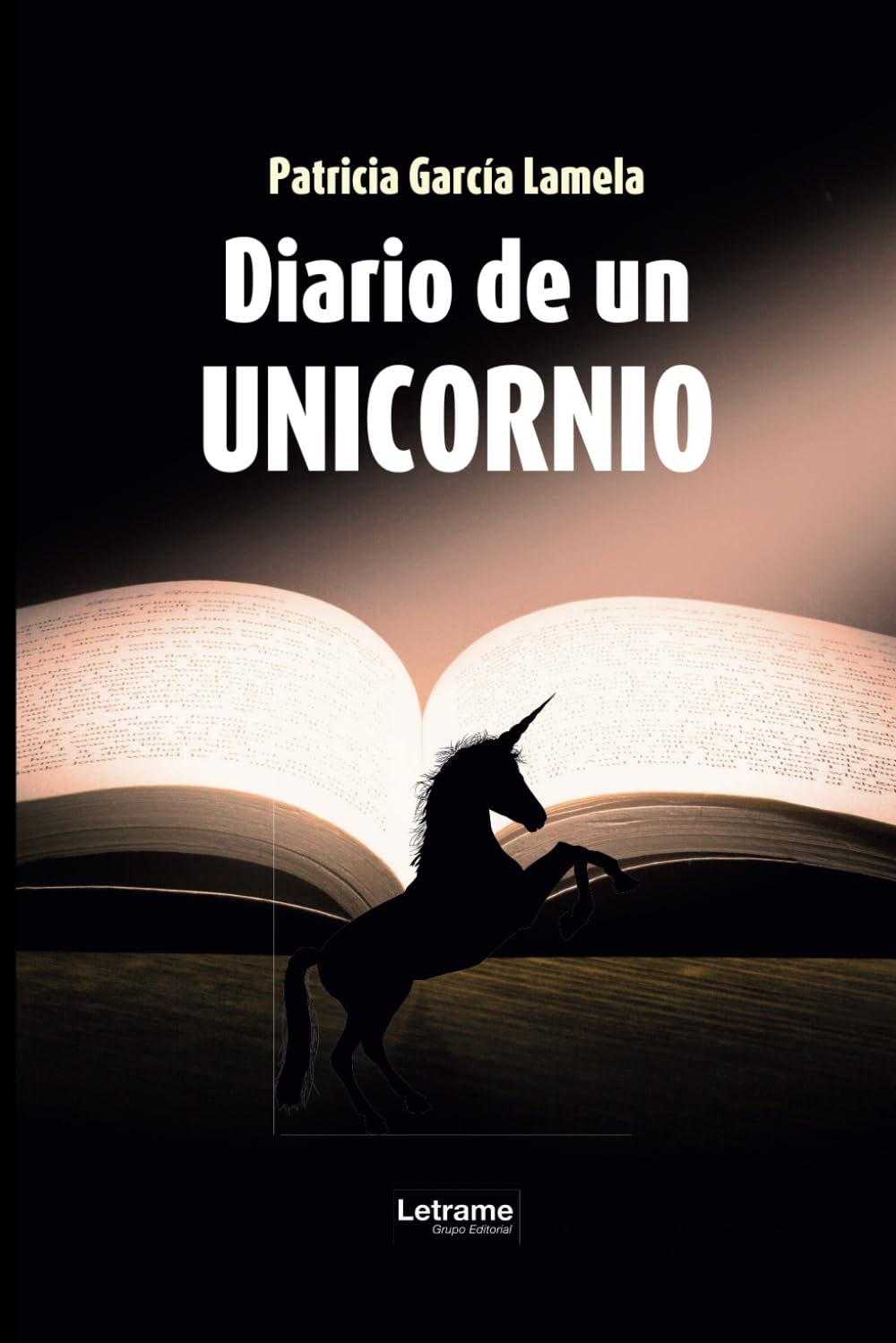 Diario de un unicornio - Patricia García Lamela